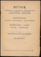 Bánffyhunyadi Hunyadi Erzsébet: Húsok. Marhahúsok, borjuhúsok, sertéspecsenyék, malacpecsenyék, juhp...