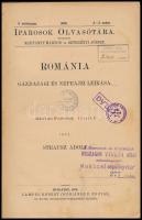 Strausz Adolf: Románia gazdasági és néprajzi leírása. Magyar iparosok részére. Iparosok Olvasótára V...