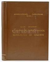 Patek Erzsébet: A pannoniai fibulatipusok elterjedése és eredete. Bp., 1942., Kir. M. Egyetemi Nyomd...