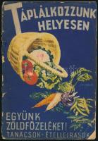 Táplálkozzunk helyesen sorozat 2 kötete:  Együnk zöldfőzeléket! Tanácsok - ételleírások.;  Gyümölcsételek. Receptek - tanácsok. Tegyünk el télire gyümölcsöt. Bp., én., Stádium. Kiadói papírkötés, kopott, szakadt borítókkal. + A mi süteményes könyvünk. Váncza sütőpor könyve. Bp., é.n., Váncza, 8 sztl. lev. Kiadói tűzött papírkötés, kopott, foltos, szakadt borítóval, a hátsó borító hiányos.