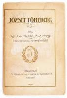 Kézdiszentléleki Jákó Margit: József főherceg. Bp.,1918.,Athenaeum, 232 p. + 23 t. Kiadói papírkötés, foltos, egy tábla hiányzik, egy tábla kijár.