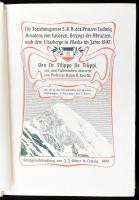 Filippi, Filippo de.: Die Forschungsreise S.K.H. des Prinzen Ludwig Amadeus von Savoyen, Herzogs der...