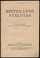 Eszperantó nyelvtan. Tanfolyamok és magántanulók számára. Kiadja a Magyar Vasutasok és Hajósok Orszá...