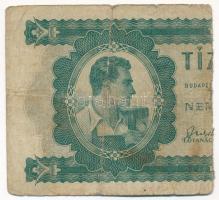 1946. 10Ft 003381 félbe szakadt bankjegy egyik fele T:V folt, szakadások Adamo F1