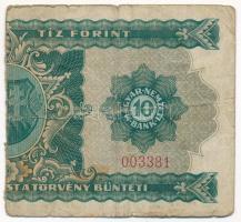 1946. 10Ft "003381" félbe szakadt bankjegy egyik fele T:V folt, szakadások
Adamo F1