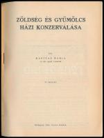 Kapitán Mária: Zöldség és gyümölcs házi konzerválása. Bp., 1944. Szerzői 62p. Kiadói papírkötésben