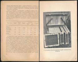 Cicatricis Géza A méhészkedés gyakorlata (különös tekintettel a módosított fészekmézkamrás kaptárokr...