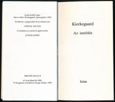 Kierkegaard, Soren Aabye: Az ismétlés. 1993, Ictus. Kiadói papírkötés, jó állapotban