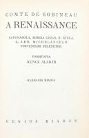 Comte de Gobineau: A renaissance. Bp., Genius. Bordázott gerincű félbőr-kötés, kopottas állapotban.