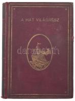 Francis Drake: Angol lobogó alatt a Föld körül. ford: Baktay Ervin. Bp., é.n. Világirodalom. Kiadói ...