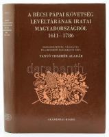 Vanyó Tihamér Aladár: A bécsi pápai követség levéltárának iratai Magyarországról 1611-1786. Bp., 1986, Akadémiai. Kiadói egészvászon kötés, papír védőborítóval, jó állapotban.