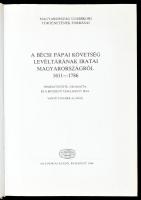 Vanyó Tihamér Aladár: A bécsi pápai követség levéltárának iratai Magyarországról 1611-1786. Bp., 198...
