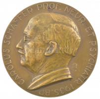 Pátzay Pál (1896-1979) 1935. CAROLUS SCHAFFER PROF. NEUR. ET PSYCHIATR. 1935. BP. (Professzor Schaffer Károly neurológus és pszichiáter) egyoldalas, vert bronz emlékérem (61mm) T:1,1- kis patina HPII 2066.