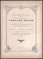 1892 Esztergom, Örömhangok melyekkel főméltóságú és főtisztelendő Vaszary Kolos urat Magyarország hercegprímását, esztergomi érseket... ünnepélyes beiktatása alkalmából fiui hódolattal üdvözli a Pannonhalmi Szent-Benedekrend, 8p