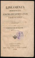 Emericum Hollók (Imre): Lineamenta pervetusti archi-diaconatus Tornensis. Rosnaviae (Rozsnyó) 1832. Josephi Kek. 50p. A tornyai főesperességről. Korabeli papírborítóval