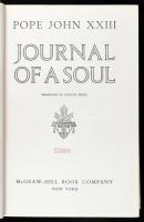 [Angelo Giuseppe Roncalli, XXIII. János pápa] Pope John XIII: Journal of a Soul. Translated by Dorot...