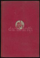 Új anthológia. Fiatal költők 100 legszebb verse. Összeáll.: Babits Mihály. (Bp.), 1932, Nyugat (Hung...