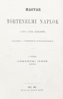 Nagy Iván: Magyarországi s erdélyi bujdosó fejedelem Késmárki Thököly Imre secretariusának Komáromi ...