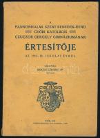 1932 A Pannonhalmi Szent Benedek Rend Győri Katholikus Czuczor Gergely Gimnáziumának értesítője