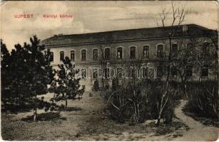 1909 Budapest IV. Újpest, Gróf Károlyi kórház (EB)