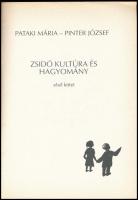 Pataki Mária - Pinter József: Zsidó kultúra és hagyomány. I. köt. Javne-könyvek, Új sorozat 1. Bp., ...