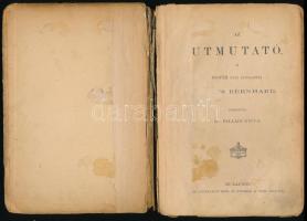 Cooper, [James Fenimore]: Az útmutató. Cooper után átdolgozta: Klaus Bernhard. Ford.: Dr. Pallagi Gy...