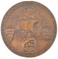 Portugália 1940. "A tengeri felfedezések 400. évfordulója" kétoldalas bronz emlékérem. Szi...