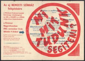 1983 Mi mit tudunk segíteni? - Az új Nemzeti Színház felépítésére rendezett esemény plakátja, hajtott, 25×35 cm