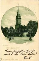 1901 Weimar, Hof- u. Garnisonkirche / church