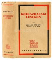 Heller Farkas: Közgazdasági Lexikon. Bp., 1937, Grill Károly, 499 p. Kiadói egészvászon kötés. papírborítóval