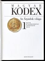 Magyar Kódex 1. köt.: Az Árpádok világa. Magyar művelődéstörténet a kezdetektől 1301-ig. Bp., 1999, ...
