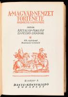 Asztalos Miklós- Pethő Sándor: A magyar nemzet története ősidőktől napjainkig. Bp.,(1934), Dante. Ki...