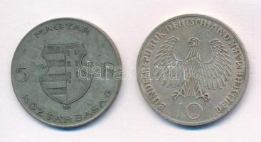 1947. 5Ft Ag "Kossuth" + NSZK 1972J 10M Ag "Müncheni Olimpia / Olimpiai Láng" T:...