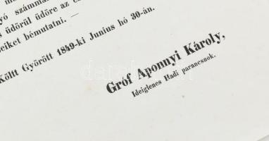 1849 gr. Apponyi Károly hadi parancsnok Kossuth bankók bevonásáról szóló hirdetménye 23x29 cm