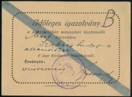 1919 Időleges igazolvány Szakács Andor (1877-1942) akkori államtitkár, író, újságíró részére a képviselőház karzatára, Zettler Jenő alelnök saját kezű aláírásával, pecsételve