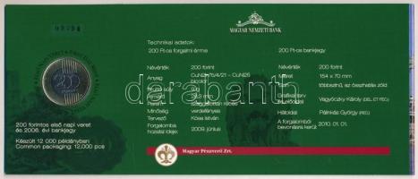 2009. 200Ft elsőnapi veret, sorszámozott "09794" díszcsomagolásban + 2006. 200Ft "FB&...