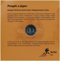 2018. 5Ft-200Ft (6xklf) "Pengék a jégen" forgalmi sor szettben + 50Ft "Jégkorong vilá...