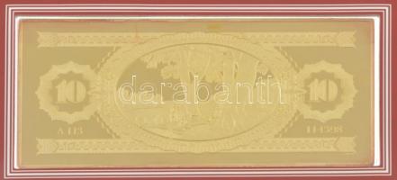 1975. 10Ft aranyozott Ag bankjegyveret (~240g/8 uncia/0.999/70x154mm) + 1969. 10Ft karton díszcsomag...