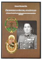 Sallay Gergely Pál: Seregszemle fémben, zománcban - A Magyar Királyi Honvédség és a Leventemozgalom jelvényei 1938-1945. Monarchia kiadó, Budapest, 2009. Újszerű állapotban, pár lapszélen kis folt.