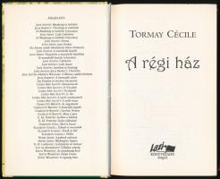 Tormay Cécile: A régi ház. Szeged, 2008, Lazi. Kiadói kartonált papírkötés, jó állapotban