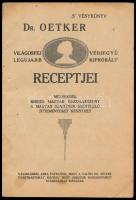 Dr. Oetker receptek. Hogyan készül a jó sütemény? Kiadói papírkötés, viseltes állapotban