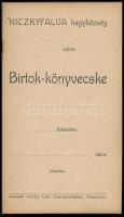 1908 Niczkyfalva (Nitzkifalva / Nitchidorf / Nitzkydorf, eredetileg Kutas) hegyközség Birtok-könyvecske. Temesvár, Csendes Lipót-ny., 29+(3)+26+(1) p. Magyar és német nyelvű. Tűzött félvászon-kötésben, megkímélt állapotban (a gerincen néhány kis sérülés), kitöltetlen.