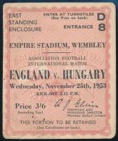 1953 Magyarország-Anglia, a legendás 6:3-as labdarúgó mérkőzés meccsfüzete, és egy belépőjegye a Wem...