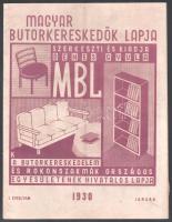 1930 Magyar Bútorkereskedők Lapja, I. évf. 1. sz. (induló szám), 1930. január. Szerk. és kiadja: Dénes Gyula. A Bútorkereskedelem és Rokonszakmák Országos Egyesületének hivatalos lapja. Bp., Engel S. Zsigmond-ny., 16 p. Hirdetésekkel. Tűzött papírkötés, kissé foltos borítóval, középen hajtott, egy lapon szakadással. (Ritka!)