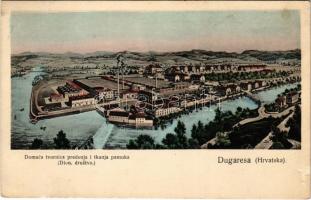 1910 Duga Resa, Dugaresa, Dugerese; Domaca tvornica predenja i tkanja pamuka (Dion. drustvo) / pamutgyár / cotton factory (felületi sérülés / surface damage)