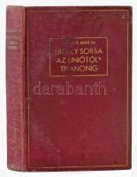 László Jenő: Erdély sorsa az uniótól Trianonig. Bp., 1940., (Tábori és Társa Bt.) Kiadói kopott egés...