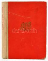 Elek István (szerk.):A szabadságharc csatái 1848-1849. Bp., 1954, Ifjúsági Könyvkiadó. Kiadói félvás...