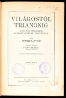 Pethő Sándor: Világostól Trianonig. A mai Magyarország kialakulásának története. Bp., 1925, Enciklop...