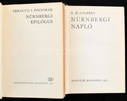 G. M. Gilbert: Nürnbergi napló. Bp., 1967, Magvető. Kiadói egészvászon-kötés, sérült kiadói papír vé...