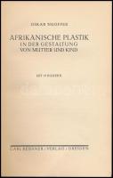 Nuoffer, Oskar: Afrikanische Plastik in der Gestaltung von Mutter und Kind. Dresden, é.n. (cca 1920-...